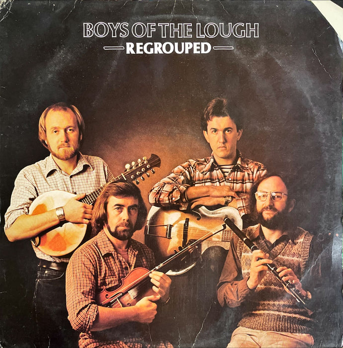 The Boys Of The Lough - Regrouped (Vintl LP)