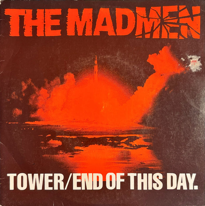 The Madmen - Tower / End Of This Day (7" Vinyl)