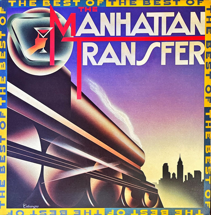 The Manhattan Transfer - The Best Of The Manhattan Transfer (Vinyl LP)