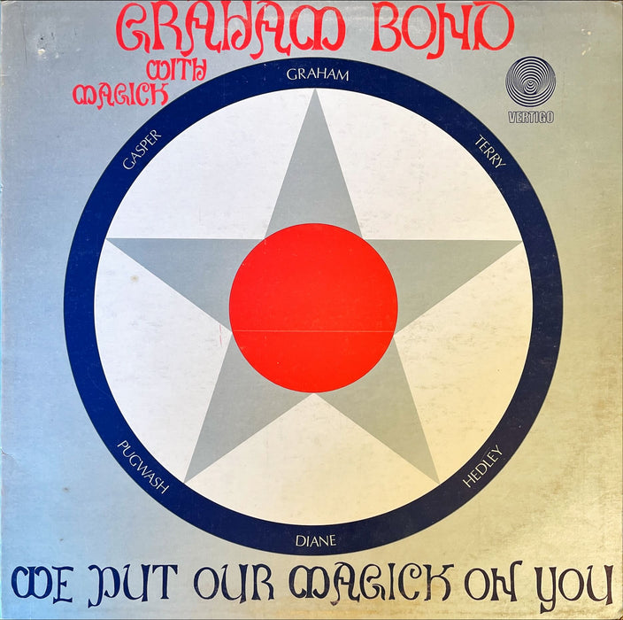 Graham Bond With Magick - We Put Our Magick On You (Vinyl LP)[Gatefold]