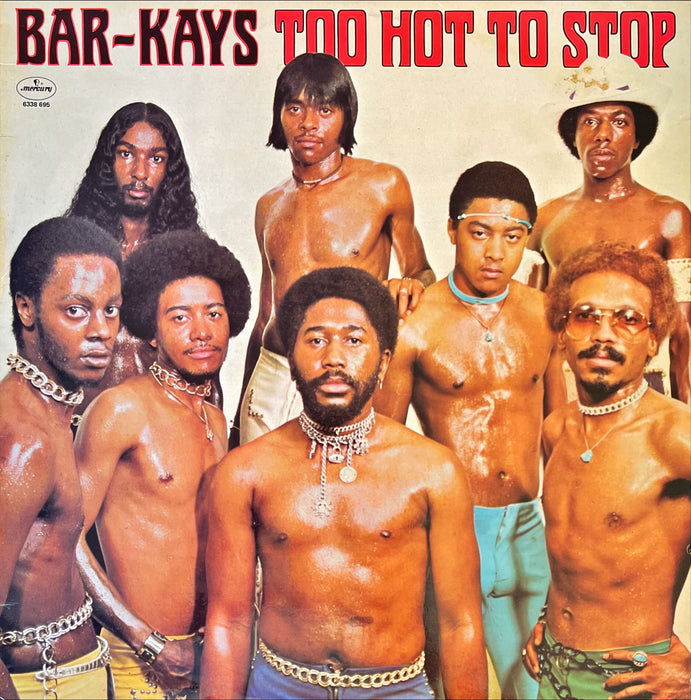 Bar-Kays - Too Hot To Stop (Vinyl LP)