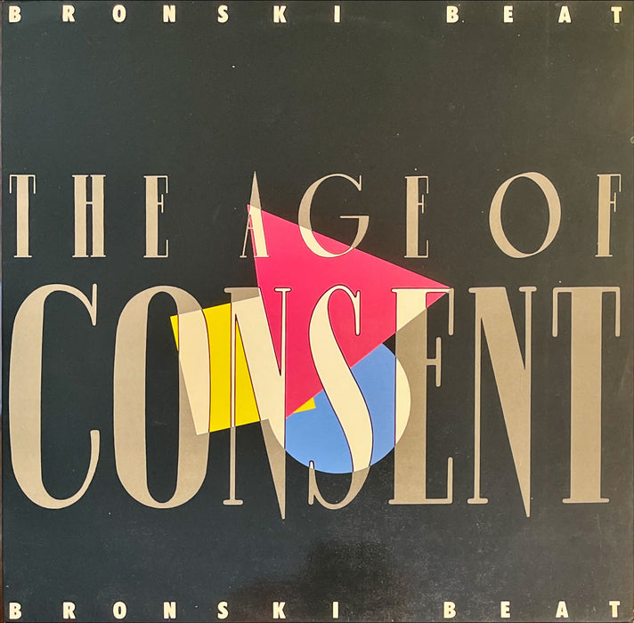 Bronski Beat - The Age Of Consent (Vinyl LP)