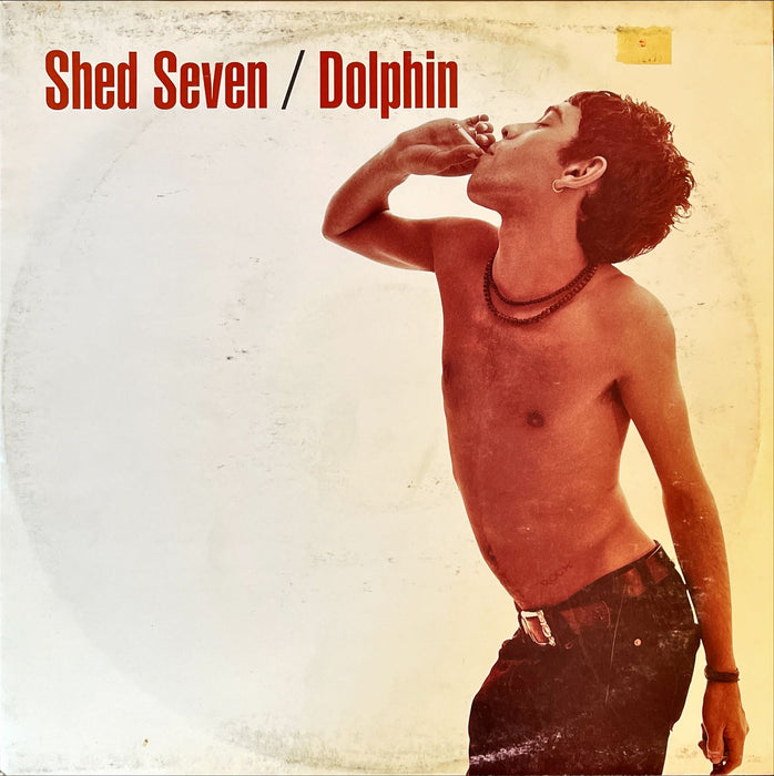 Shed Seven - Dolphin (12" Single)