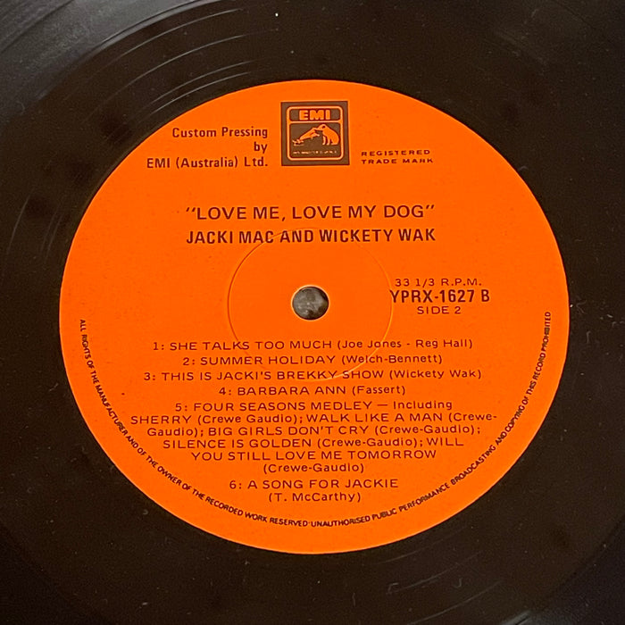 Jacki MacDonald (Jacki Mac) And Wickety Wak - Love Me Love My Dog (Vinyl LP)