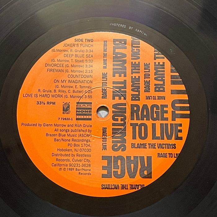 Rage To Live - Blame The Victims (Vinyl LP)